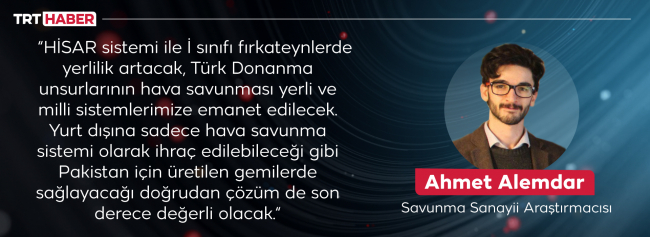 Hisar'ın yeni kabiliyeti ambargoları da boşa düşürecek